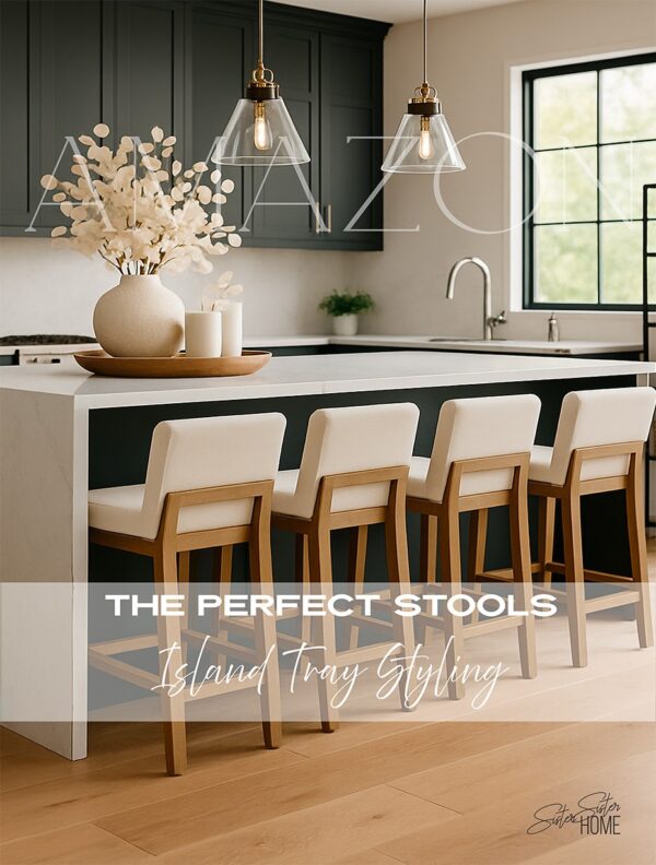 The Perfect Stool & Island Tray Styling
