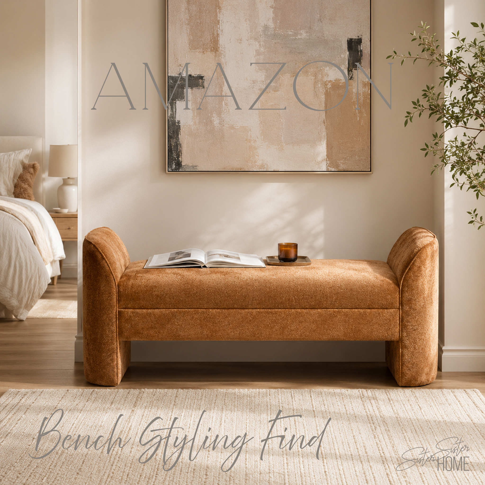 Amazon Bench Styling Find featuring a caramel upholstered bench styled with a candle, neutral abstract artwork, and a natural woven rug in a warm bedroom setting.